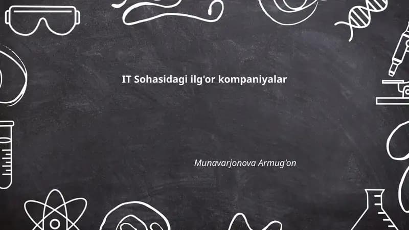 IT Sohasidagi Ilg'or Kompaniyalar