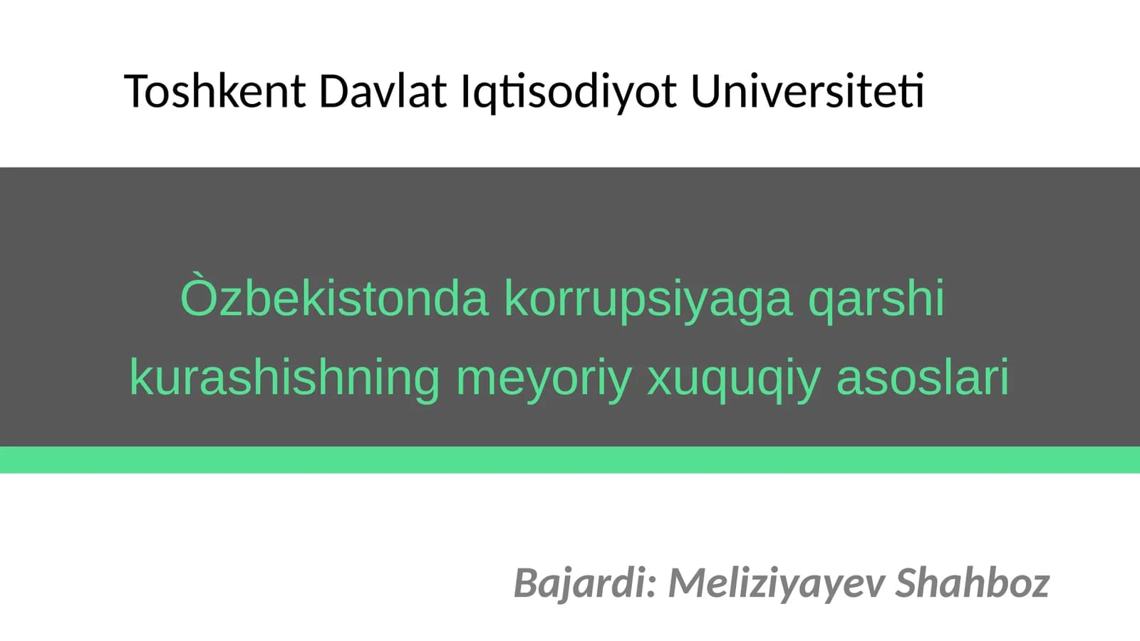 Òzbekistonda korrupsiyaga qarshi kurashishning meyoriy xuquqiy asoslari
