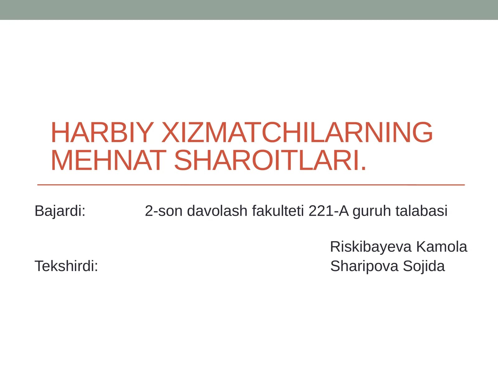 Harbiy xizmatchilarning mehnat sharoitlari