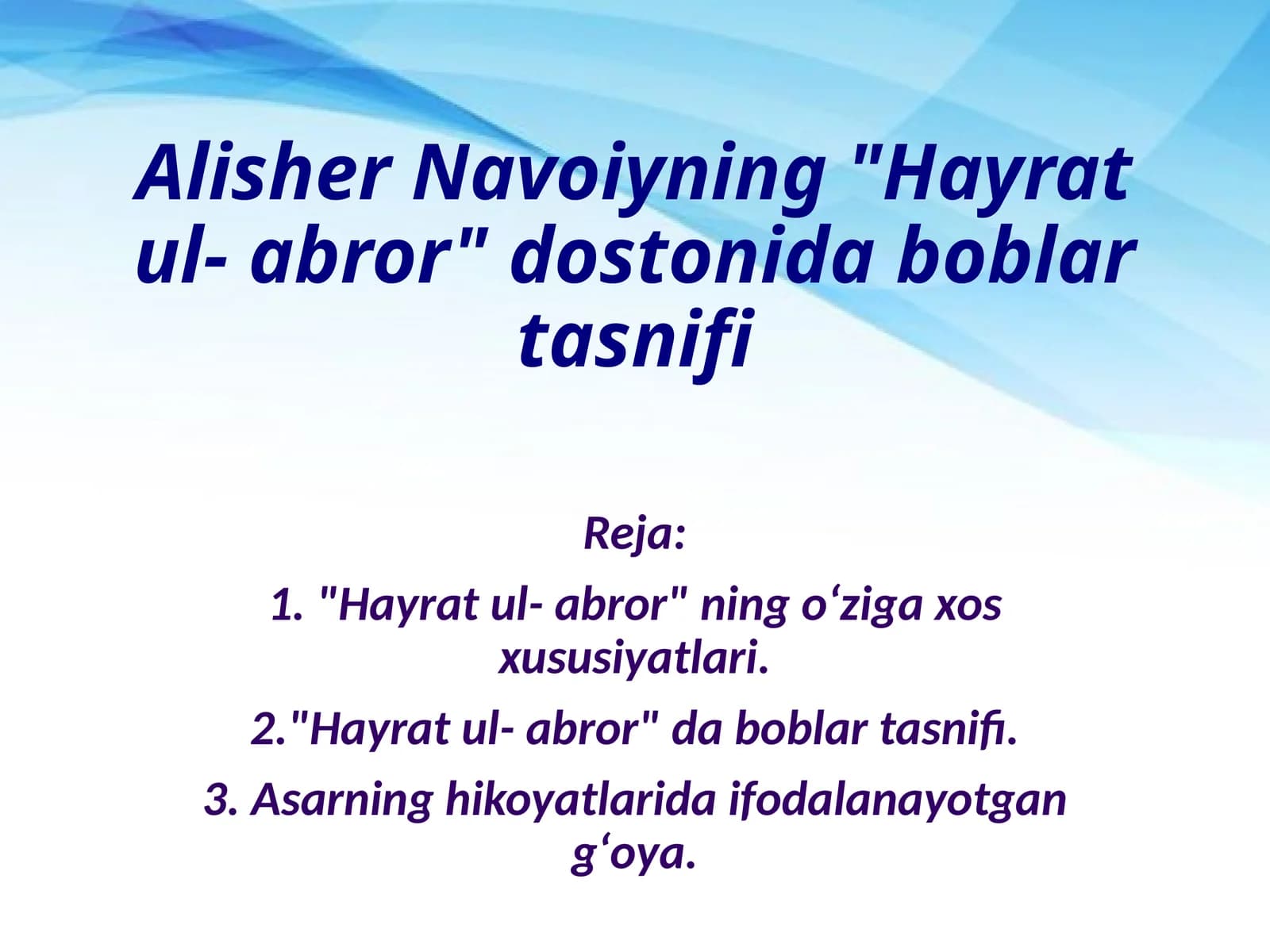 Alisher Navoiyning Hayrat ul- abror dostonida boblar tasnifi