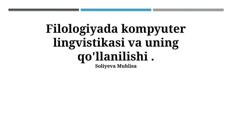 Filologiyada kompyuter lingvistikasi va uning qo'llanilishi