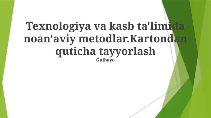 Kartondan quticha tayyorlash