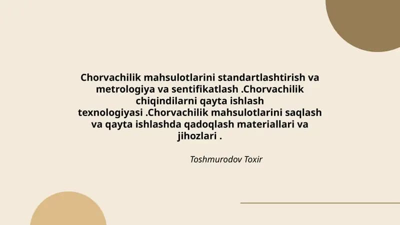Chorvachilik mahsulotlarini standartlashtirish va metrologiya va sentifikatlash