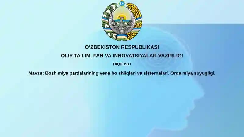 Bosh miya venoz sinuslari va sisternalari