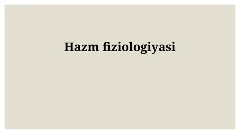 Hazm fiziologiyasi