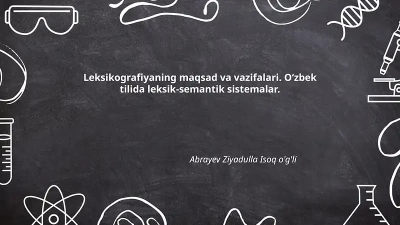 Leksikografiyaning maqsad va vazifalari