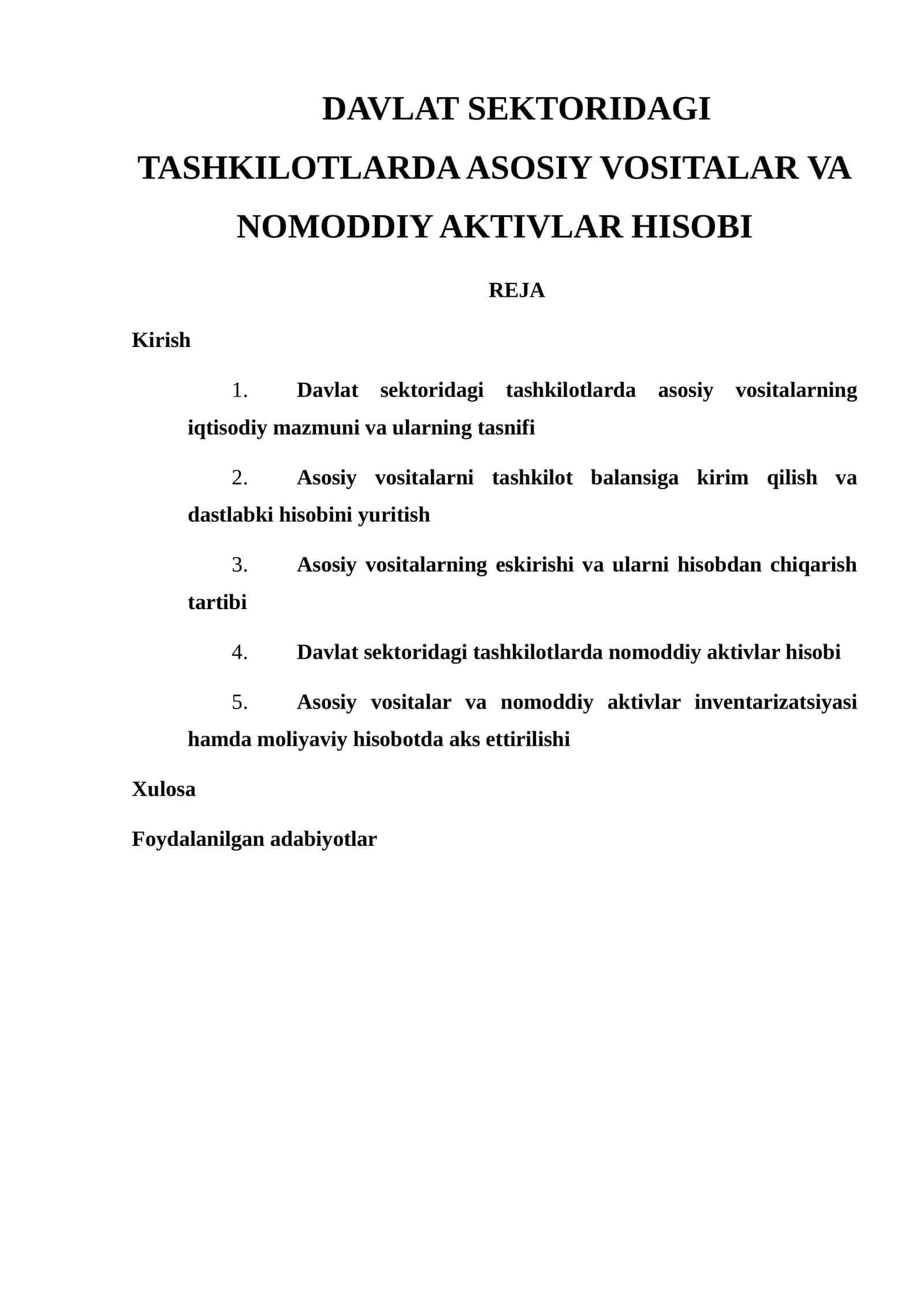 DAVLAT SEKTORIDAGI TASHKILOTLARDA ASOSIY VOSITALAR VA NOMODDIY AKTIVLAR HISOBI