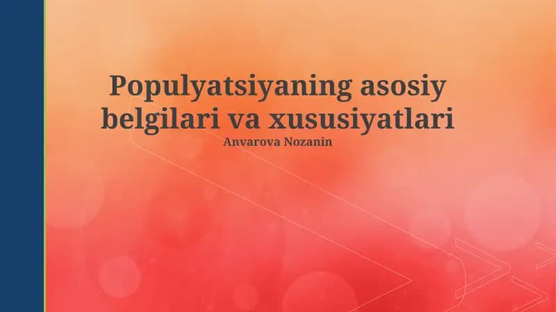Populyatsiyaning asosiy belgilari va xususiyatlari