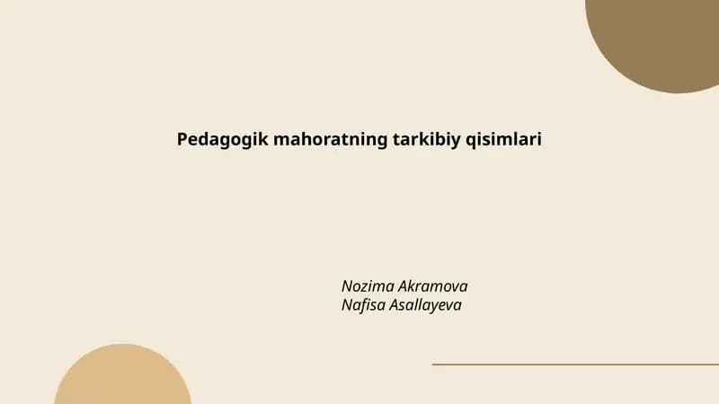 Pedagogik mahoratning tarkibiy qisimlari