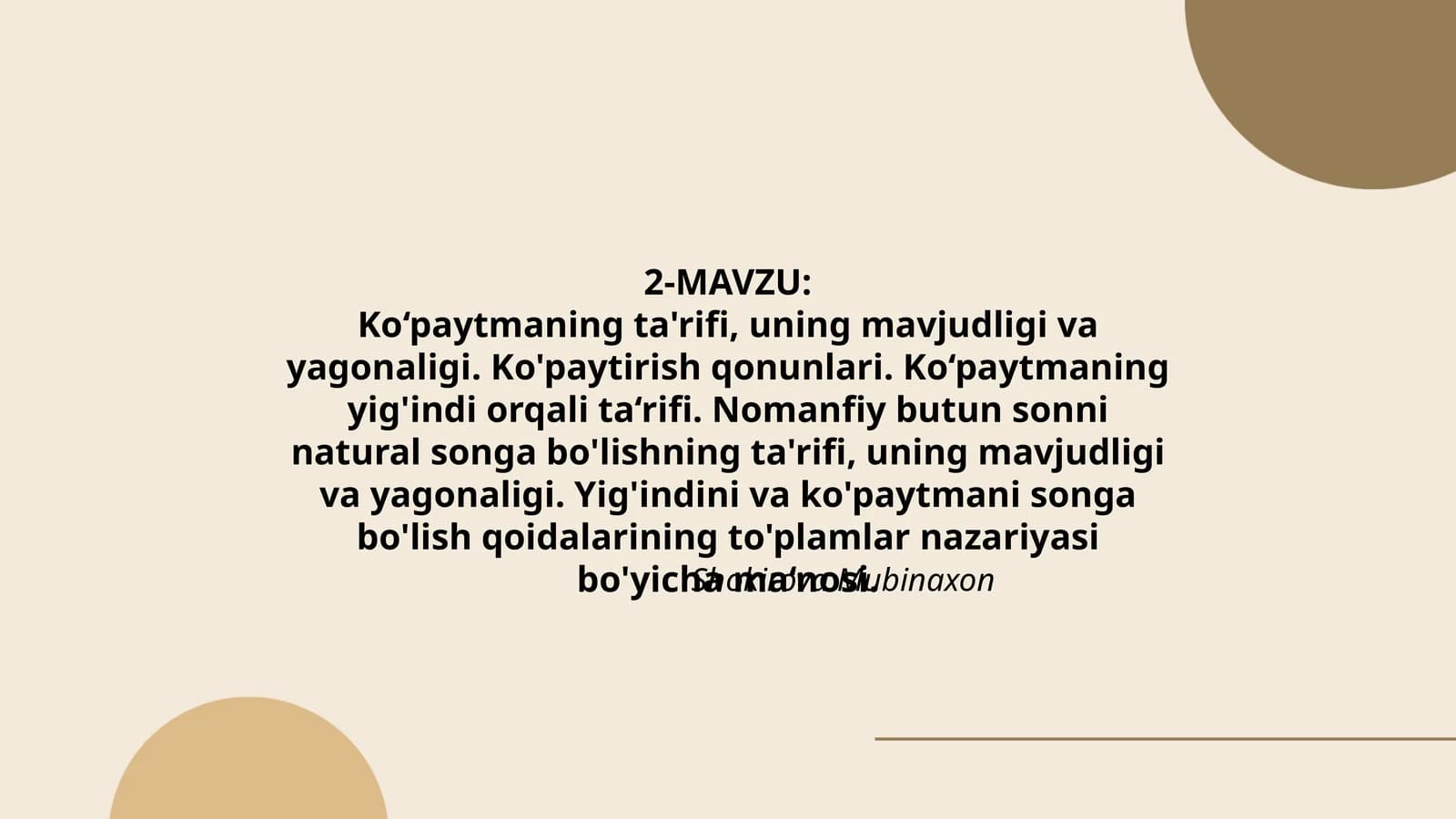 Ko‘paytmaning ta'rifi, uning mavjudligi va yagonaligi