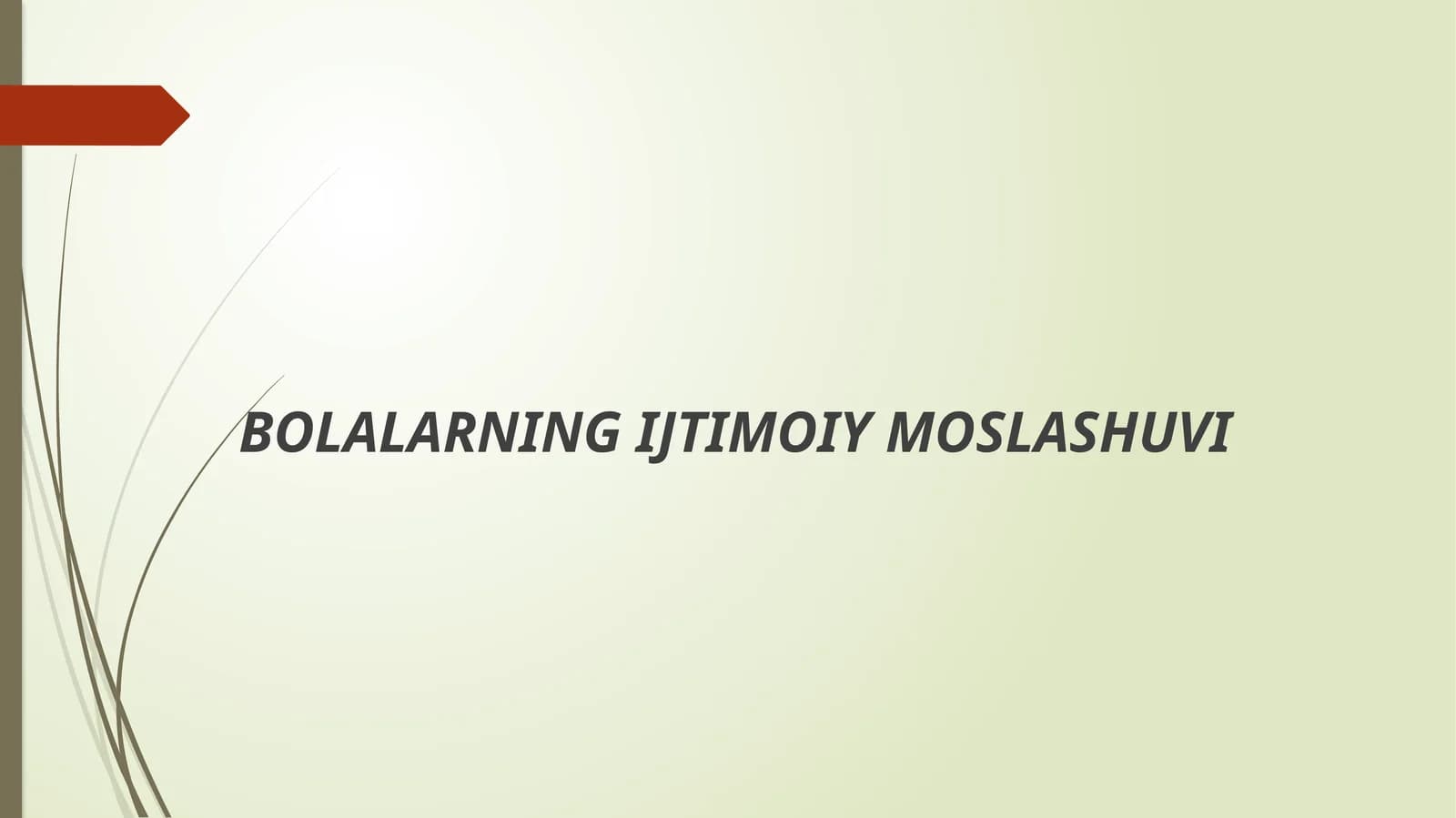 ijtimoiy RIVOJLANISHNING NAZARIY ASOSLARI