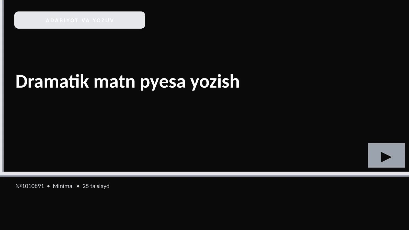 Dramatik matn pyesa yozish