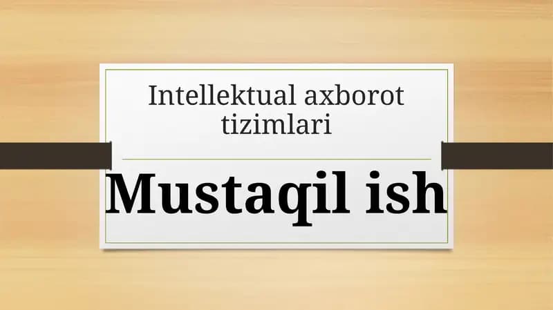 Intellektual axborot tizimlari