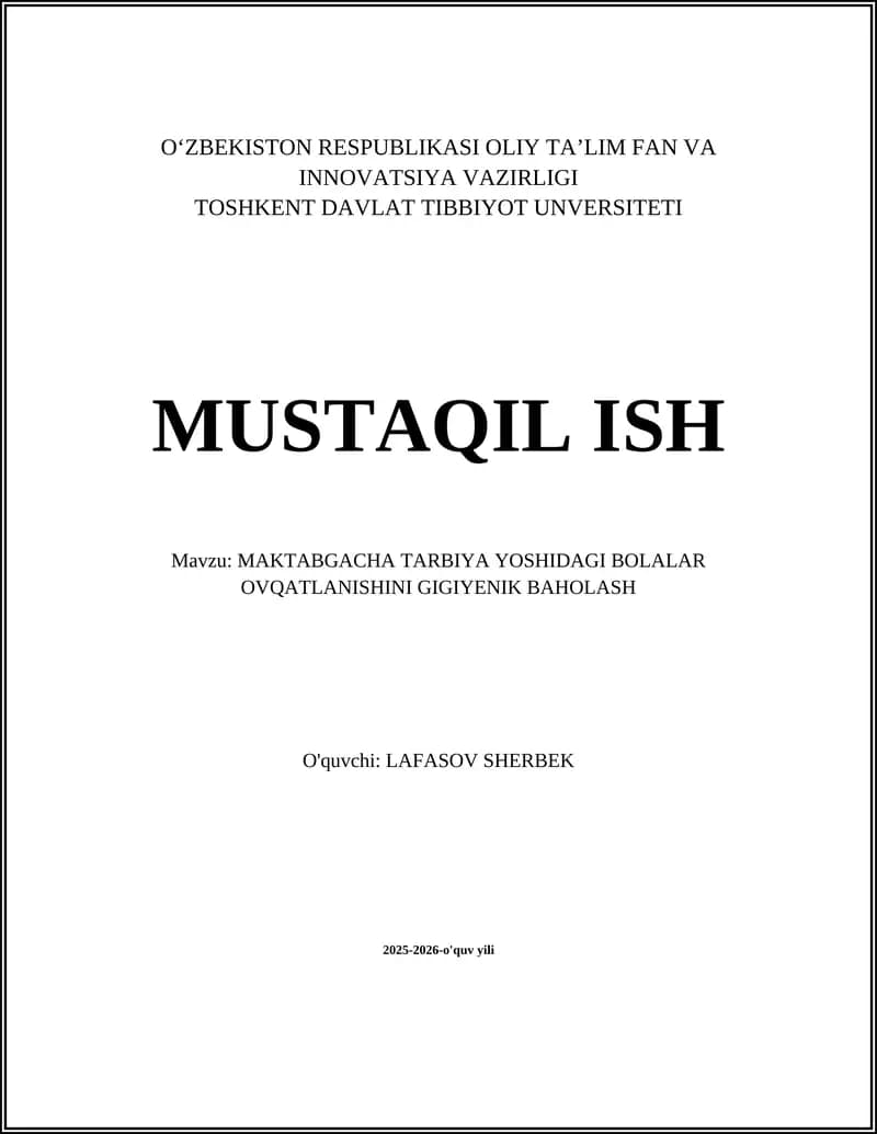 MAKTABGACHA TARBIYA YOSHIDAGI BOLALAR OVQATLANISHINI GIGIYENIK BAHOLASH