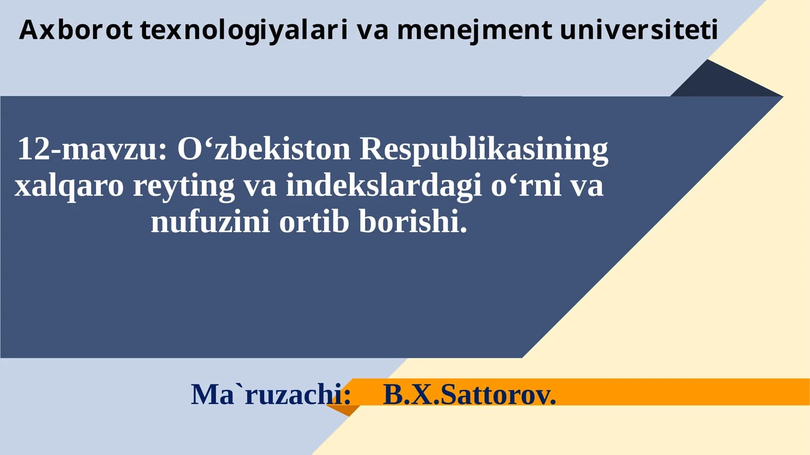 O‘zbekiston Respublikasining xalqaro reyting va indekslardagi o‘rni va nufuzini ortib borishi