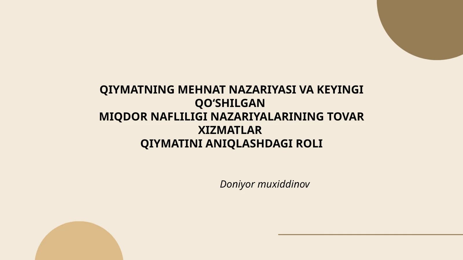 MEHNAT NAZARIYASI VA KEYINGI QO‘SHILGAN