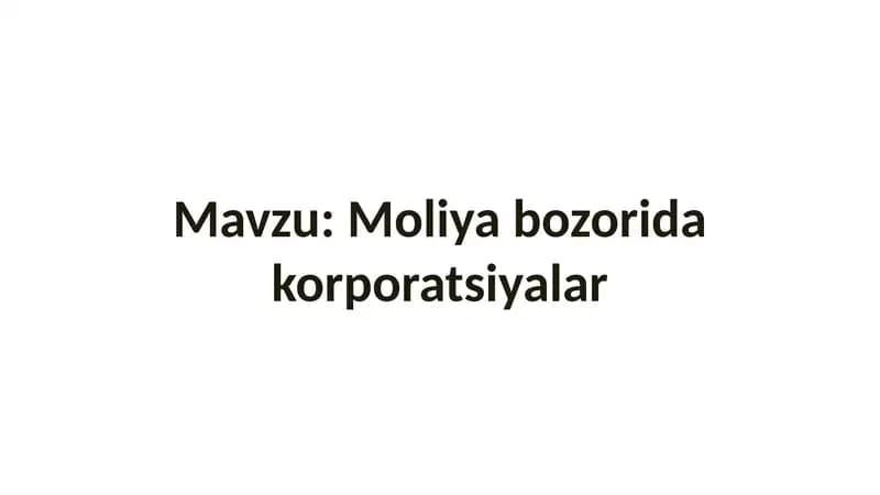 Moliya bozorida korporatsiyalar