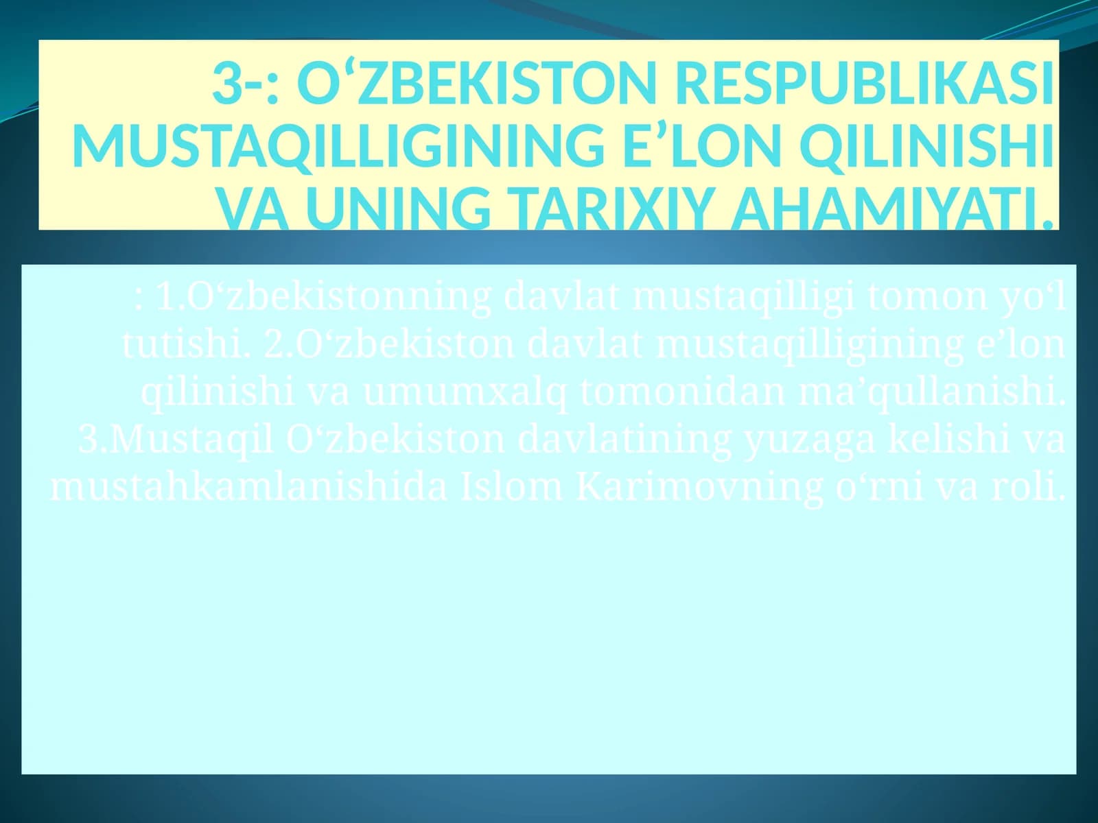 О‘zbekiston mustaqilikka erishish ostonasida