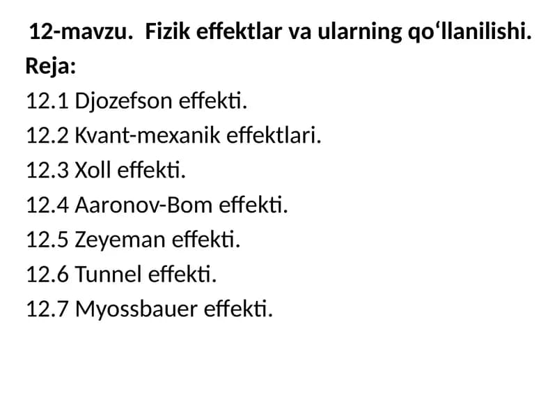 Fizikeffektlar va ularning qo‘llanilishi