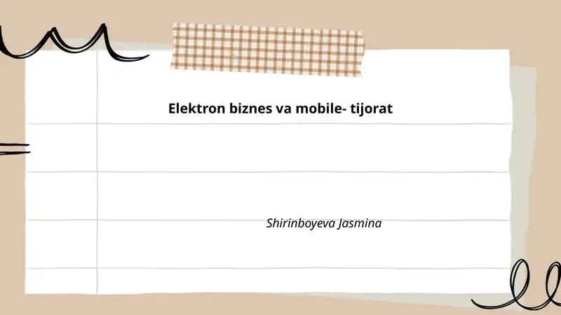 Elektron biznes va mobil tijoratning asosiy tushunchalari va modellari