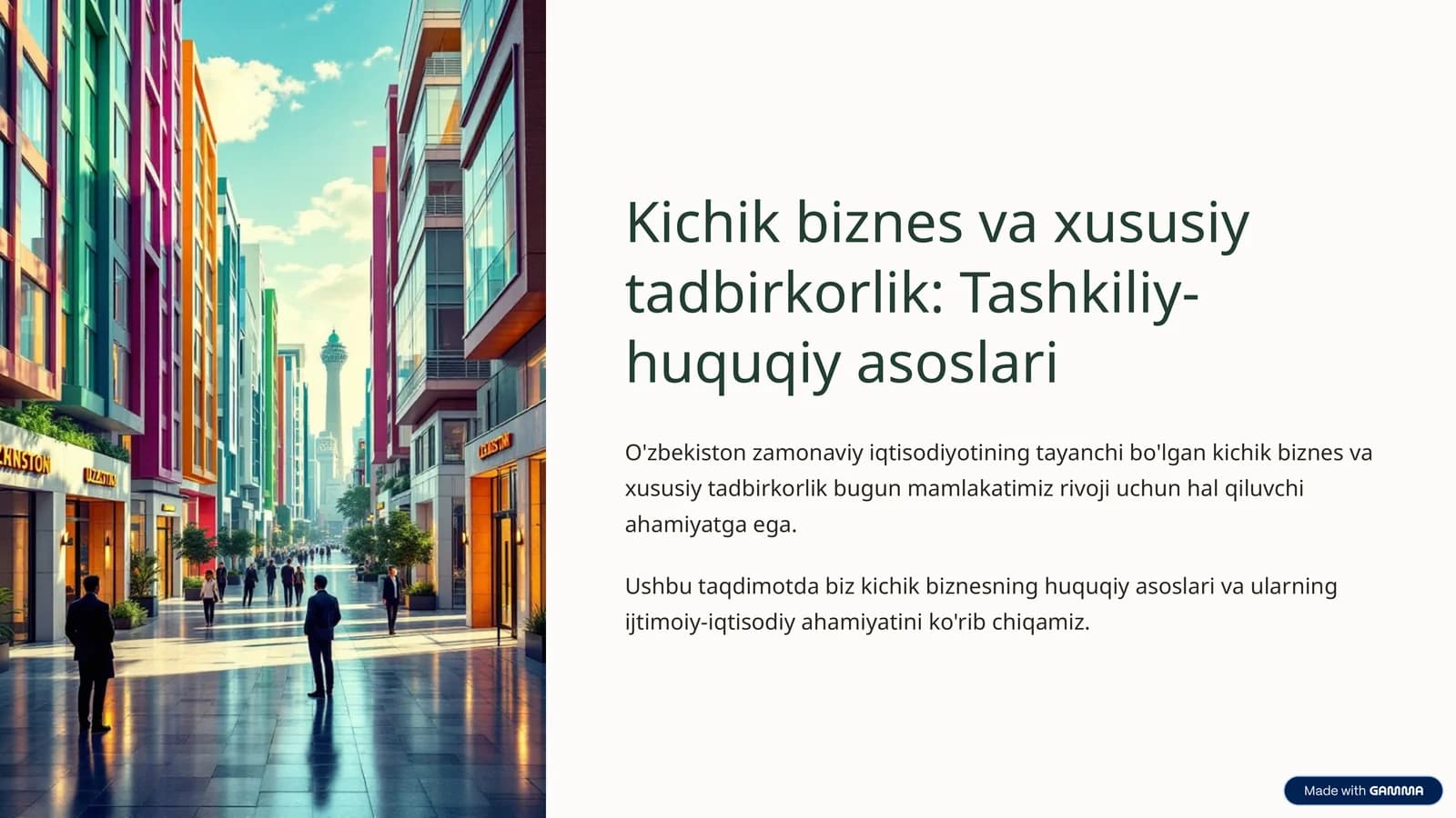 Kichik biznes va xususiy tadbirkorlik: Tashkiliy-huquqiy asoslari