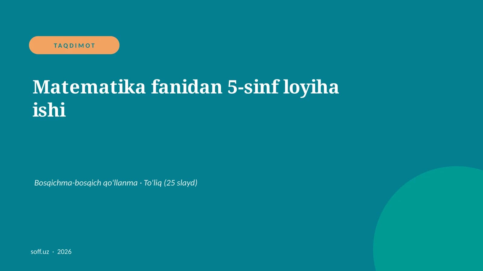 Matematika fanidan 5-sinf loyiha ishi