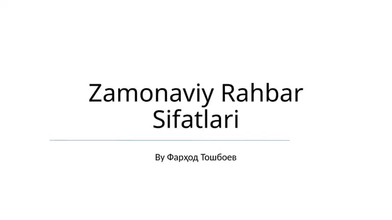 Zamonaviy Rahbar Sifatlari