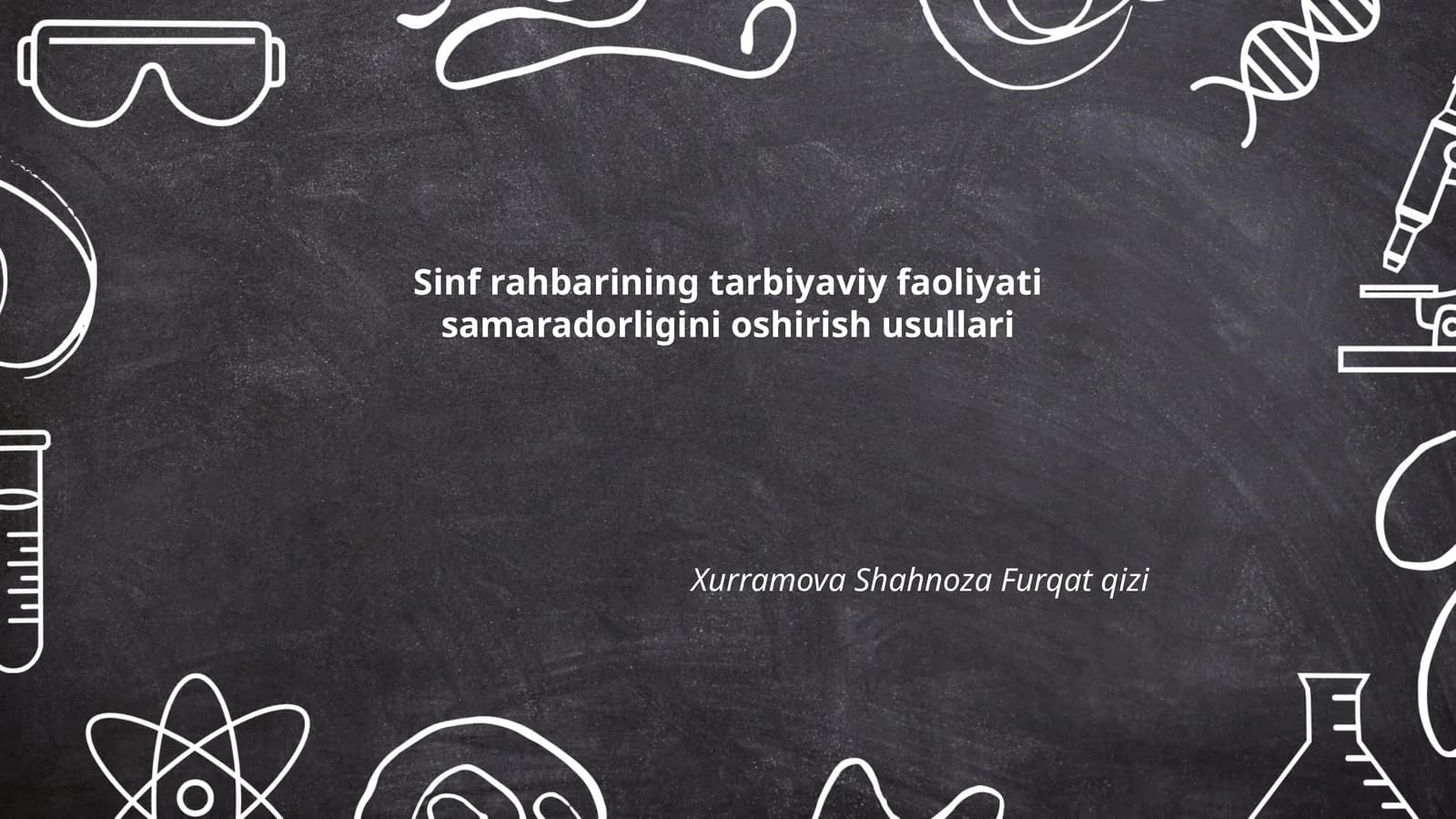 Sinf rahbarining tarbiyaviy faoliyati samaradorligini oshirish usullari