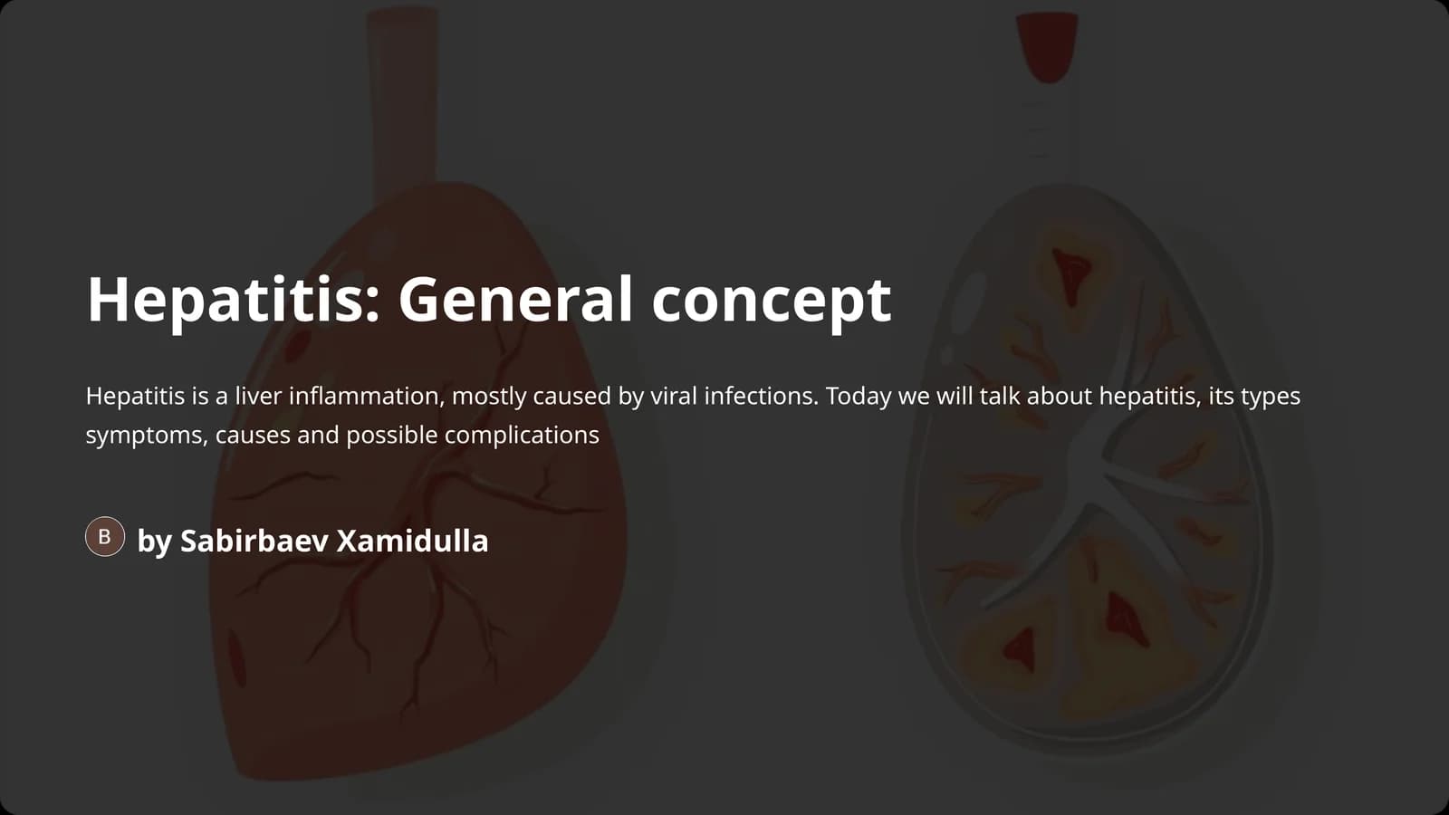 Hepatitis:General concept