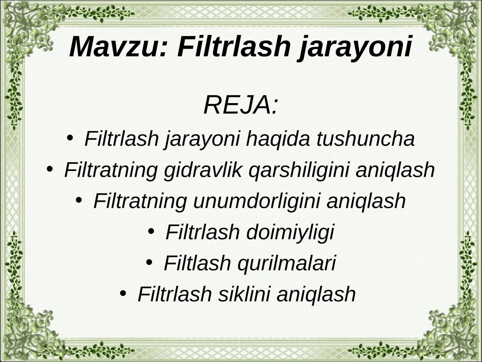 Filtrlash jarayoni