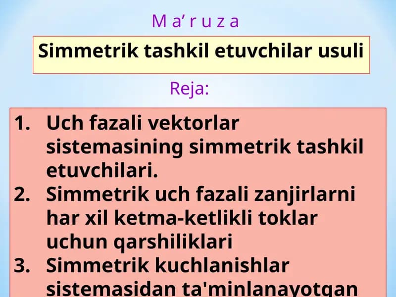Simmetrik tashkil etuvchilar usuli