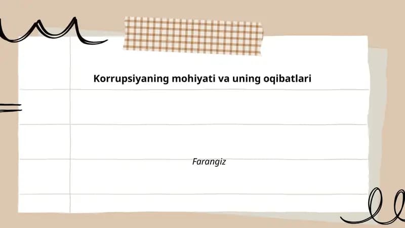 Korrupsiyaning mohiyati va uning oqibatlari