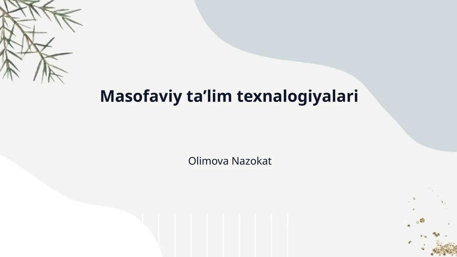 Masofaviy taʼlim texnalogiyalari