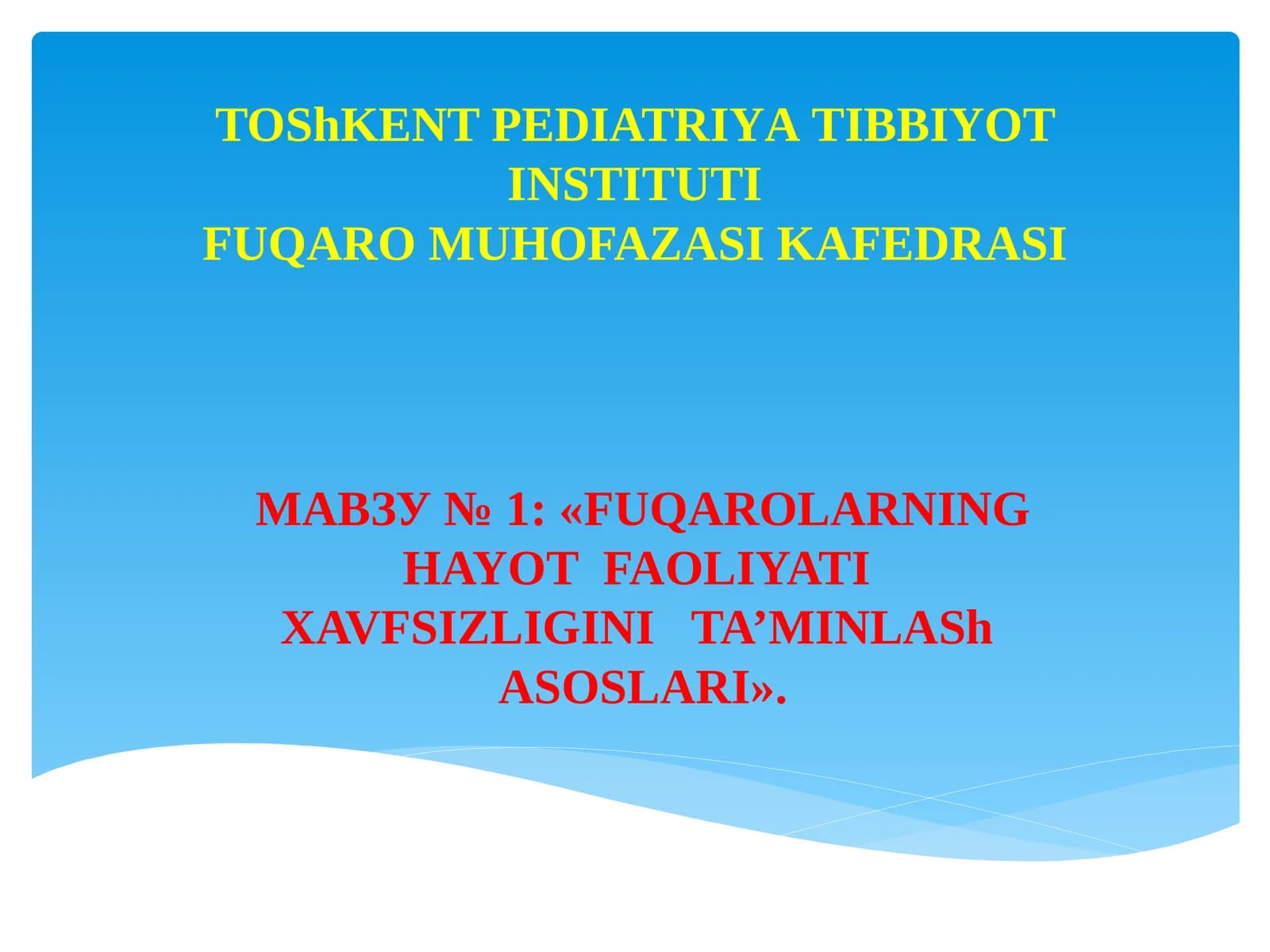 FUQAROLARNING HAYOT FAOLIYATI XAVFSIZLIGINI TA'MINLASH ASOSLARI