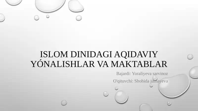 Islom dinidagi aqidaviy yonalishlar va maktablar