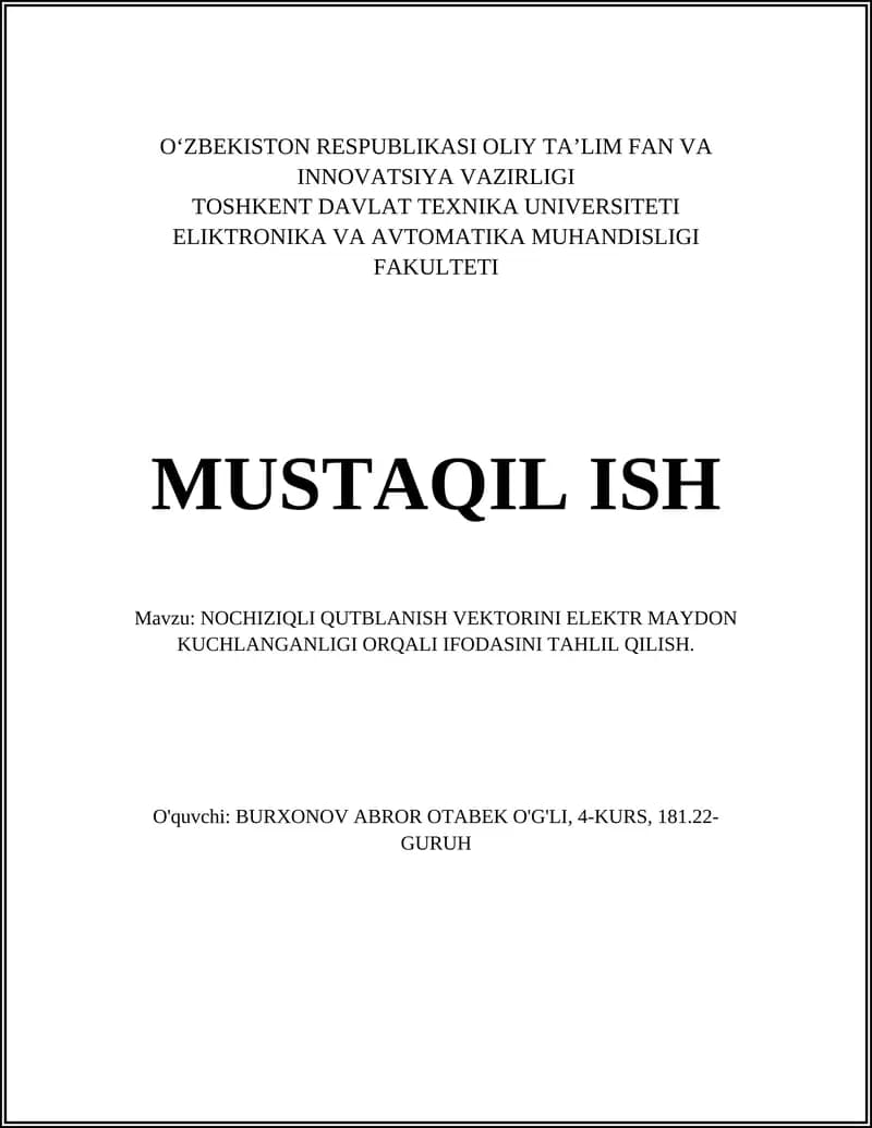 NOCHIZIQLI QUTBLANISH VEKTORINI ELEKTR MAYDON KUCHLANGANLIGI ORQALI IFODASINI TAHLIL QILISH