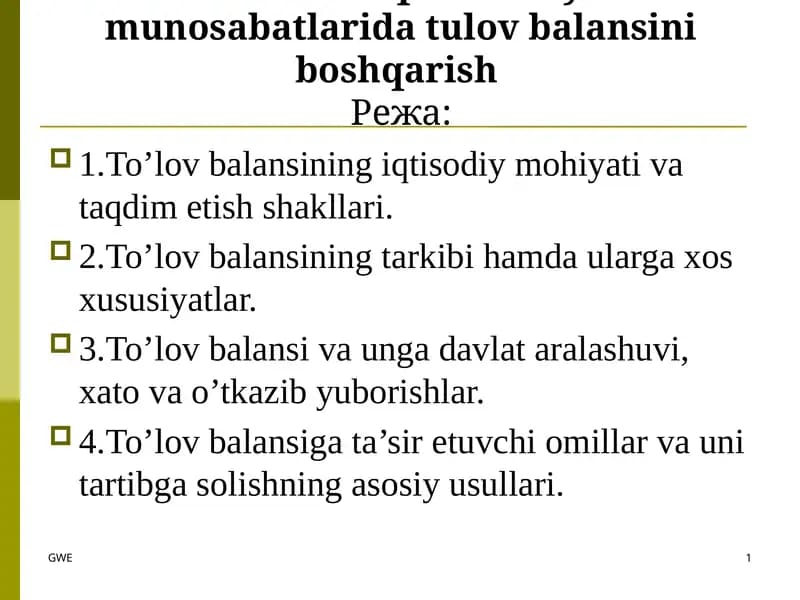 To'lov balansining iqtisodiy mohiyati va taqdim etish shakllari