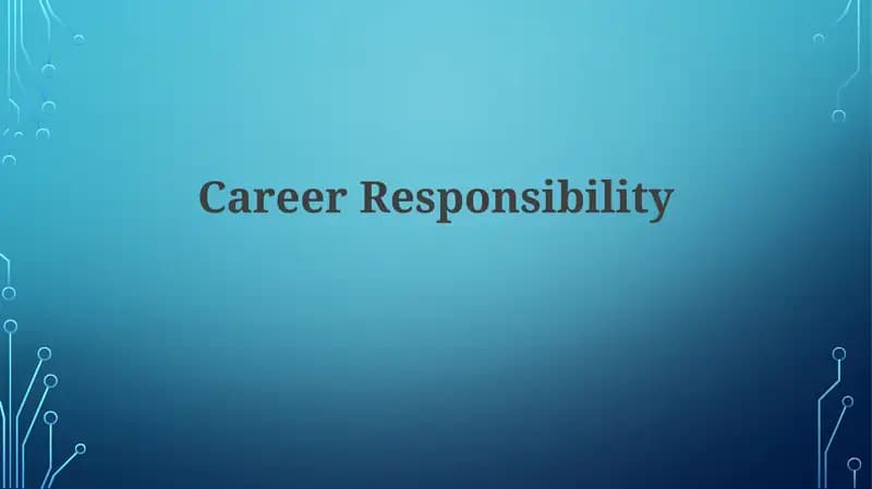 Career Responsibility