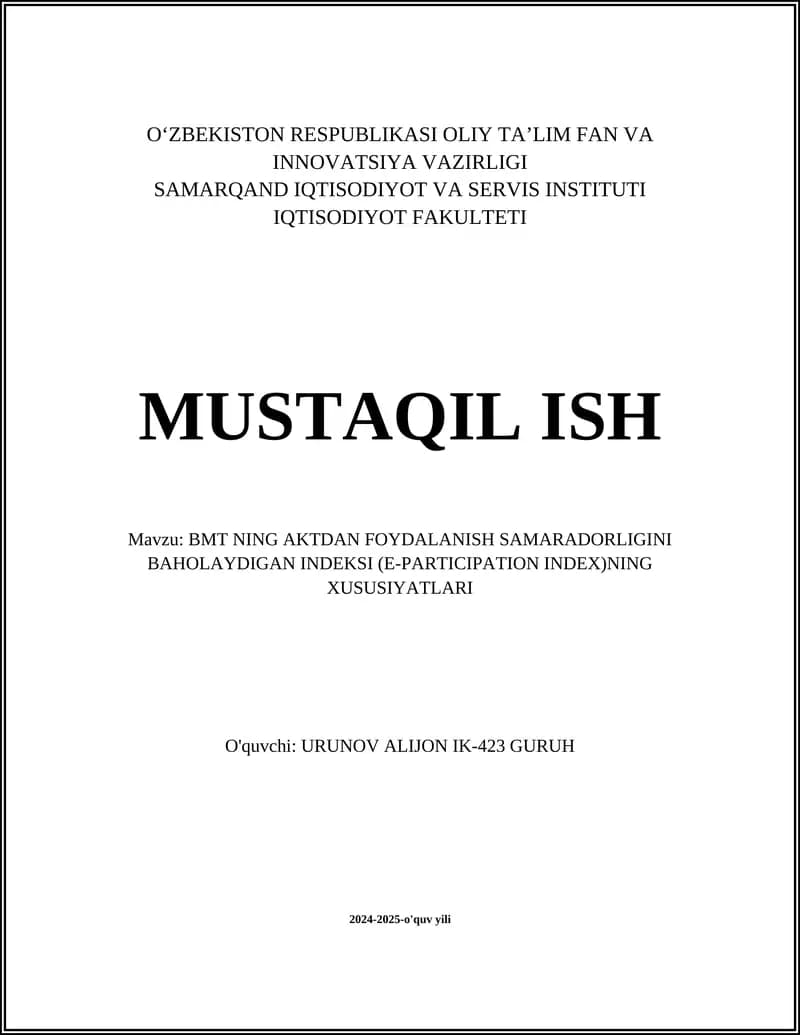 BMT NING AKTDAN FOYDALANISH SAMARADORLIGINI BAHOLAYDIGAN INDEKSI (E-PARTICIPATION INDEX)NING XUSUSIYATLARI