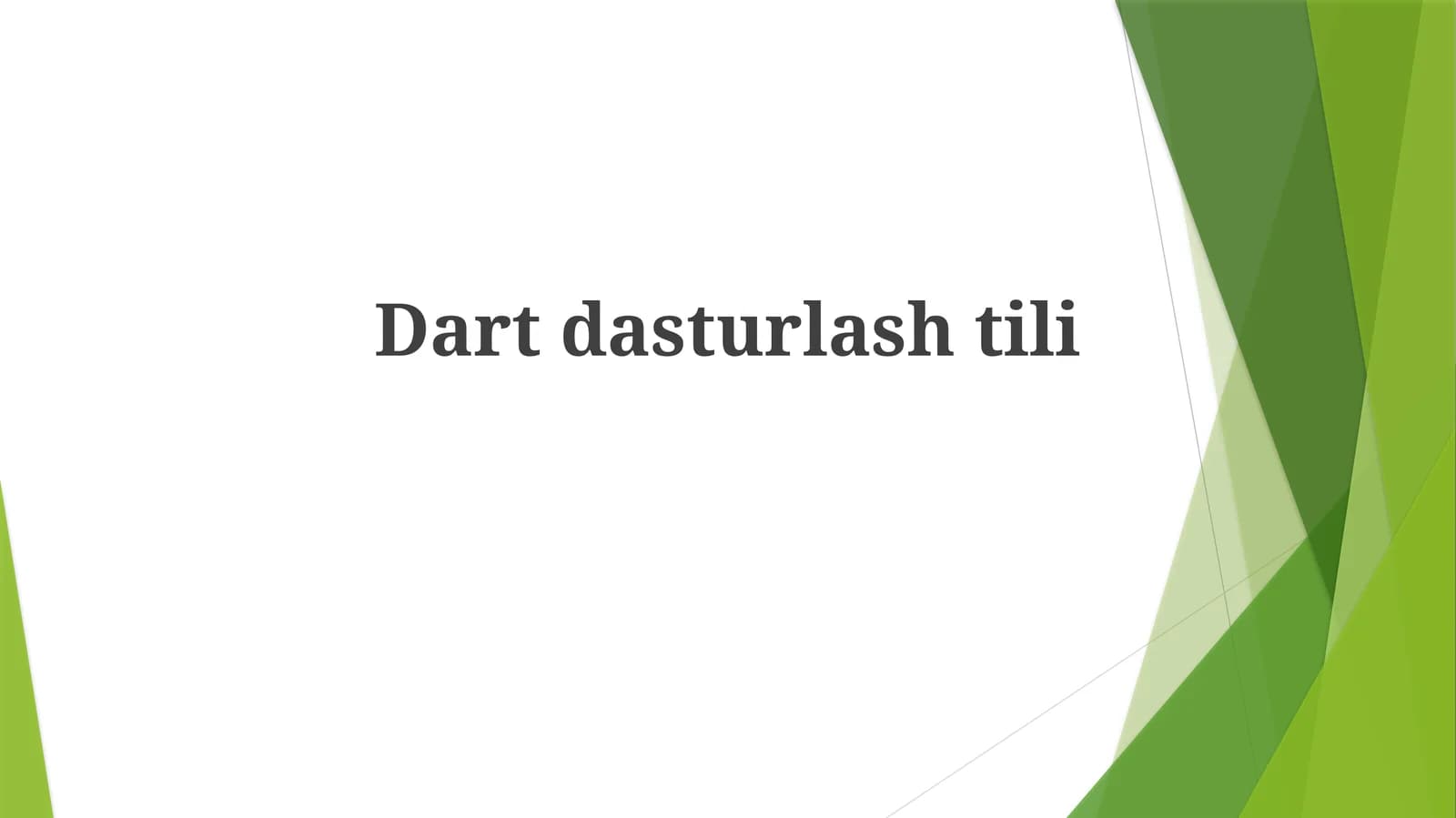 Dart bilan dasturlar yaratish