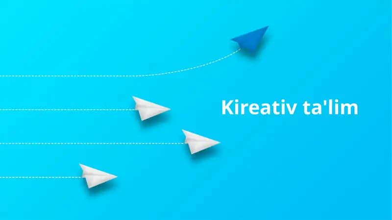 Kireativ ta'lim