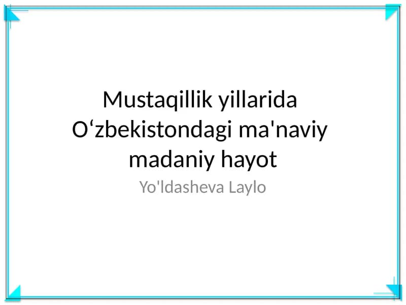 Oʻzbekistondagi Ma'naviy Madaniy Hayot