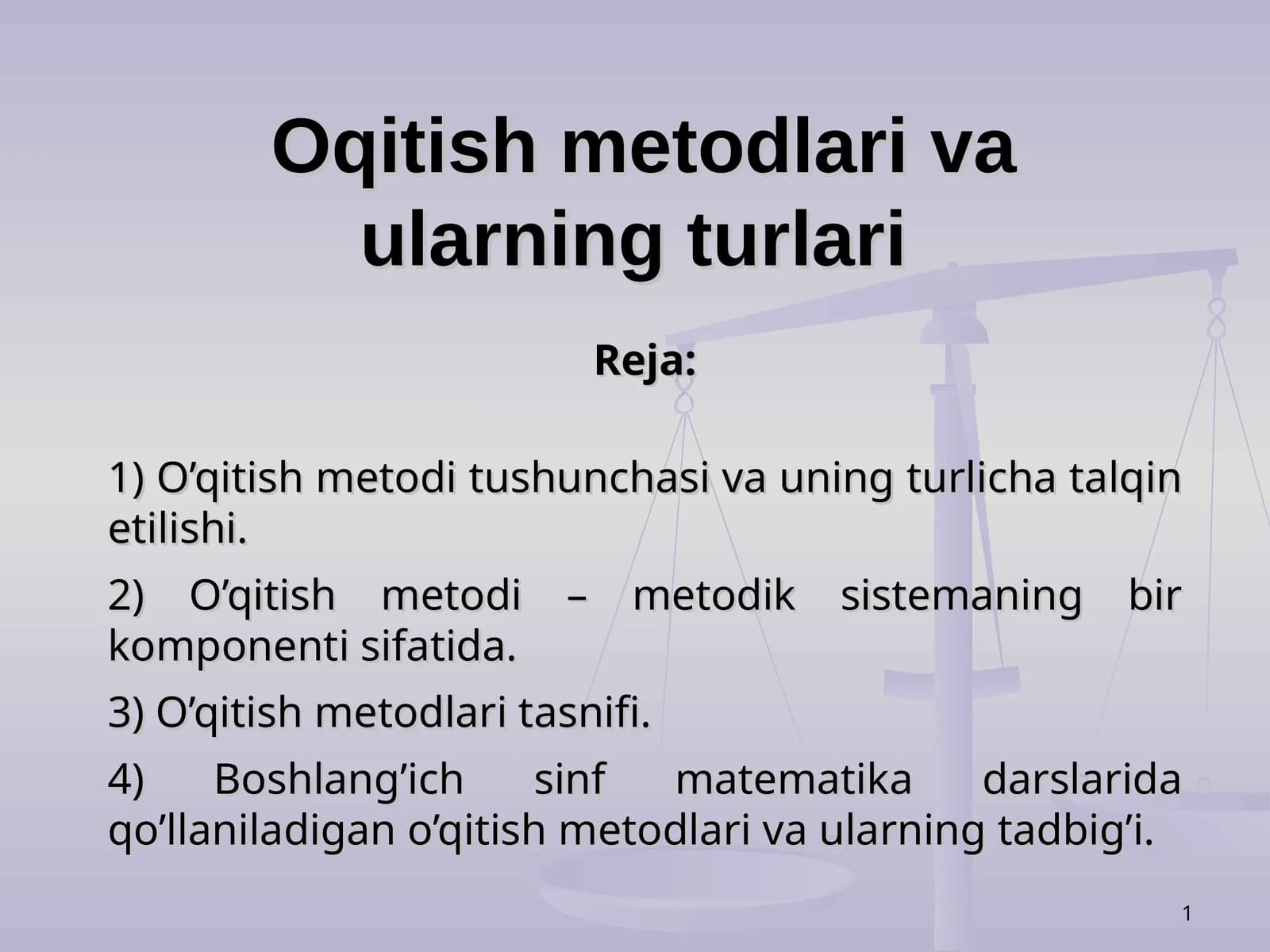 Oqitish metodlari va ularning turlari
