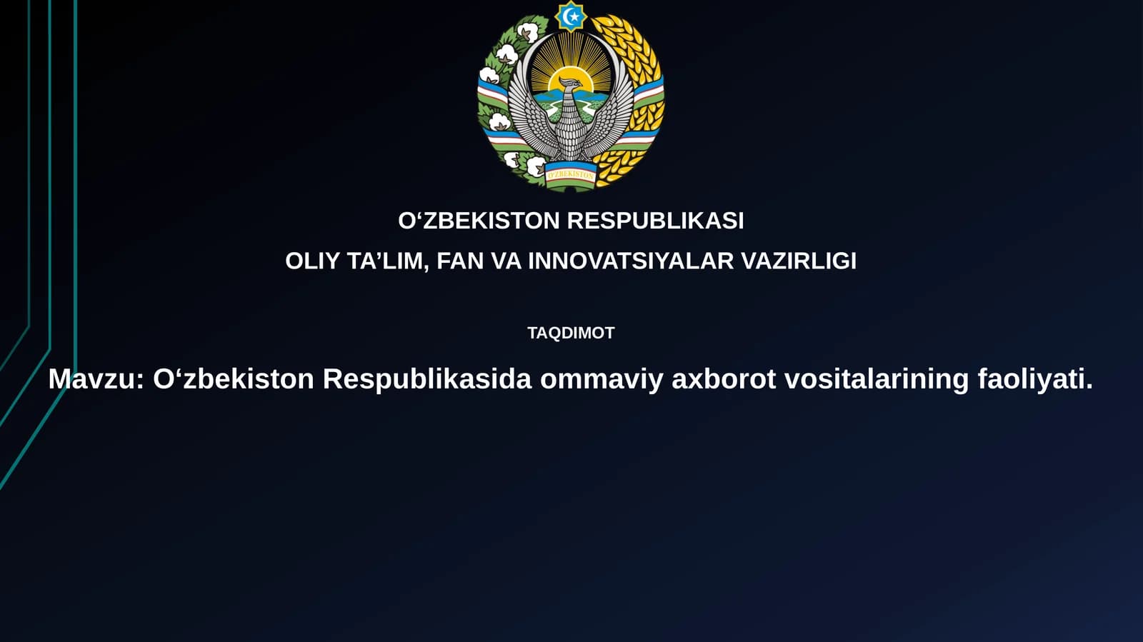O‘zbekiston Respublikasida ommaviy axborot vositalarining faoliyati