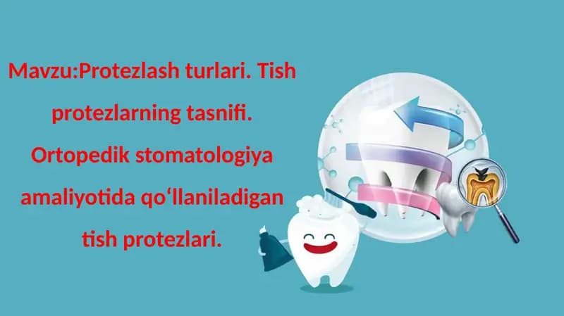Protezlash. protez turlari