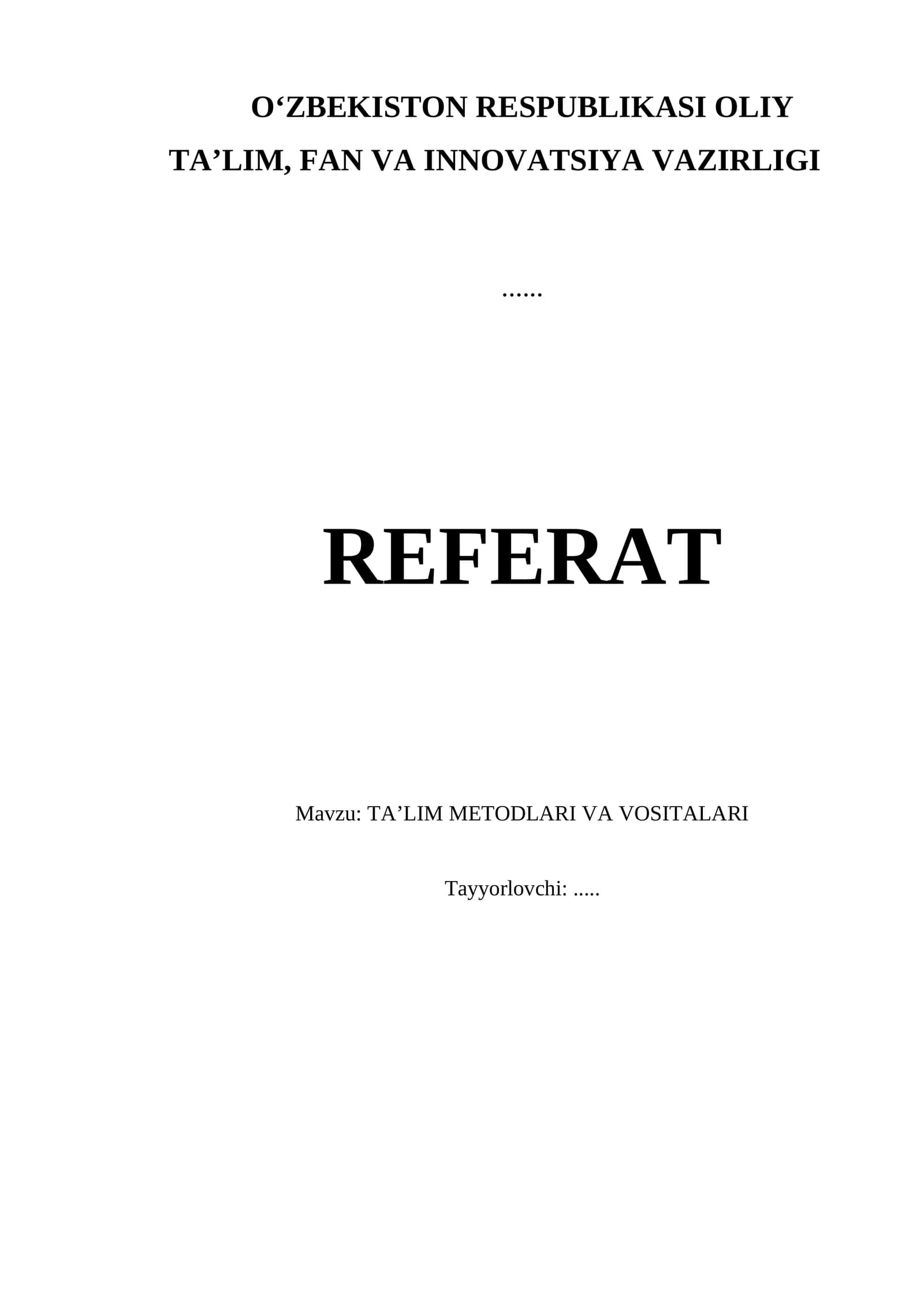 TA’LIM METODLARI VA VOSITALARI