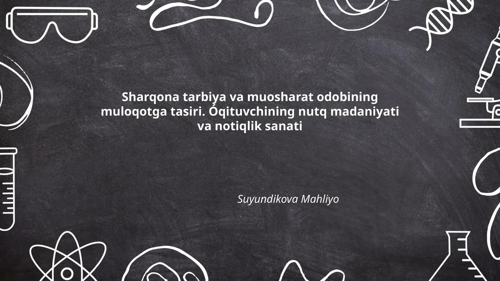 Sharqona tarbiya va muosharat odobining muloqotga tasiri