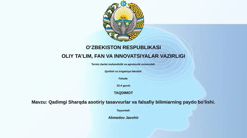 Qadimgi Sharqda asotiriy tasavvurlar va falsafiy bilimiarning paydo bo'lishi