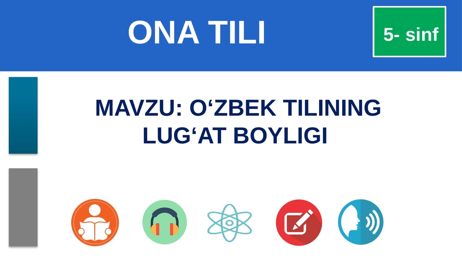 O‘ZBEK TILINING LUG‘AT BOYLIGI