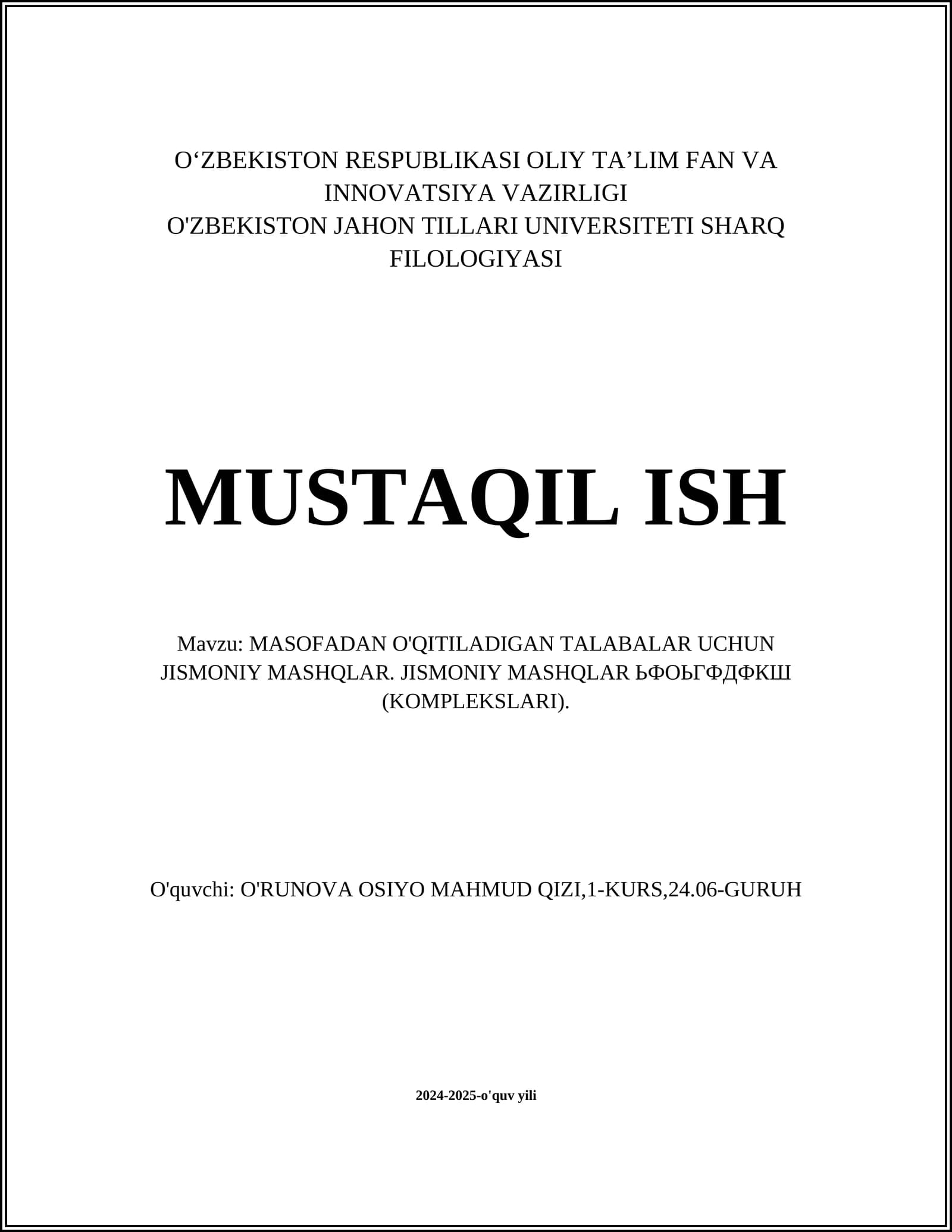 MASOFADAN O'QITILADIGAN TALABALAR UCHUN JISMONIY MASHQLAR. JISMONIY MASHQLAR ЬФОЬГФДФКШ (KOMPLEKSLARI)
